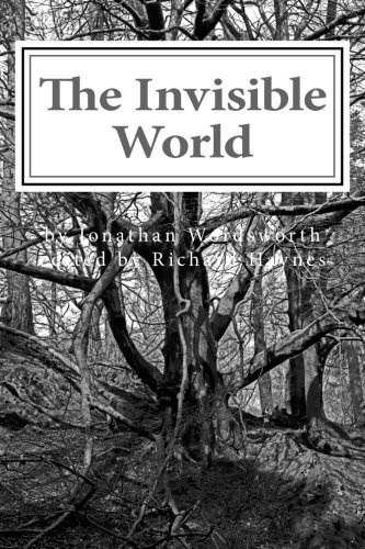 The Invisible World by Jonathan Wordsworth